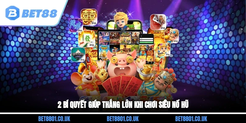 Săn hũ thưởng lớn trên Bet88