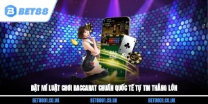 Bật Mí Luật Chơi Baccarat Chuẩn Quốc Tế, Tự Tin Thắng Lớn