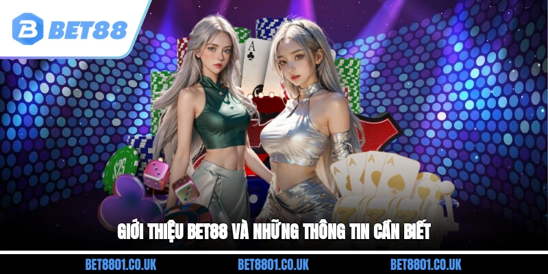 Giới thiệu Bet88 và những thông tin cần biết